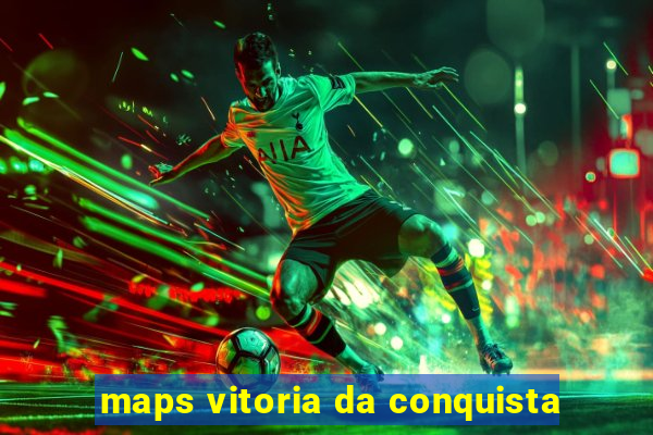 maps vitoria da conquista